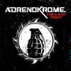 Adrenokrome - The Last Fight