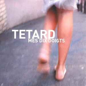 David Tétard - Mes Dix Doigts album cover