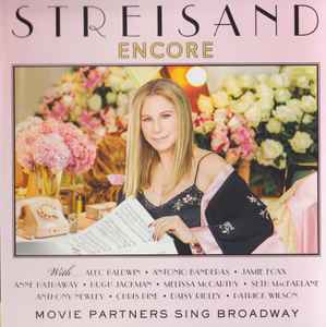 Barbra Streisand - Encore: Movie Partners Sing Broadway