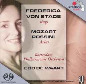 SACD frederica Mozart rossini　arias edo de waart ペンタトーン　pentatone フレデリカ　モーツァルト　ロッシーニ　声楽　ソプラノ