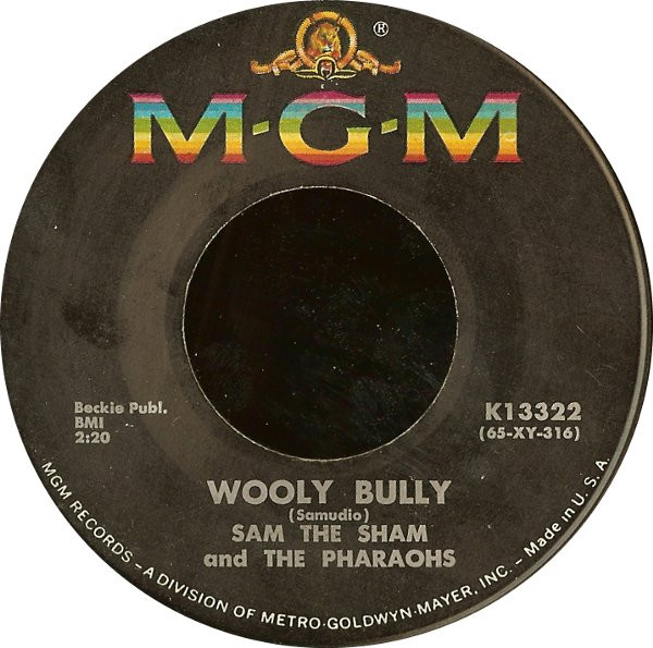 Sam The Sham And The Pharaohs – Wooly Bully / Ain't Gonna Move (1965