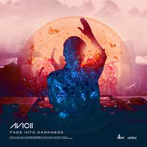 Avicii - Fade Into Darkness | Releases | Discogs