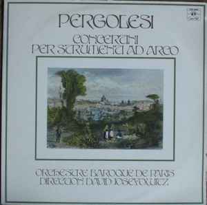 Giovanni Battista Pergolesi - Concertini Per Strumenti Ad Arco album cover