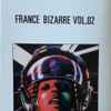 Various - France Bizarre Vol.02 Musique Insolite De France (1971-1981)