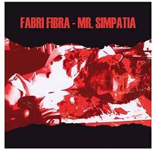 Fabri Fibra – Mr. Simpatia (2009, Slidepack, CD) - Discogs