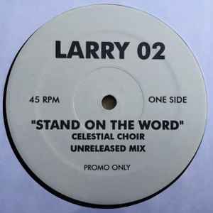 Celestial Choir - Stand On The Word