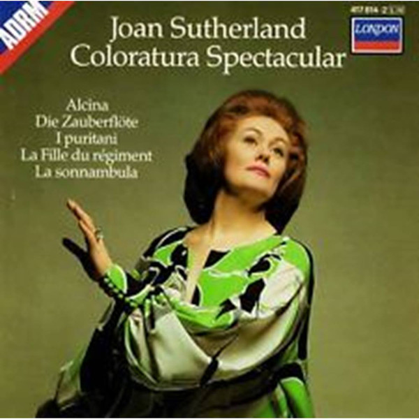 Joan Sutherland, Richard Bonynge – Coloratura Spectacular (1988