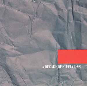 Steely Dan - A Decade Of Steely Dan album cover