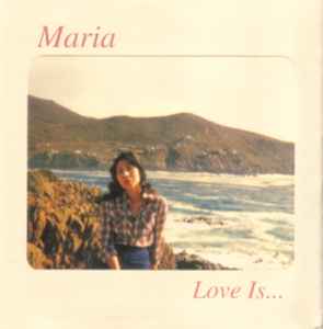 Maria (31) - Love Is...