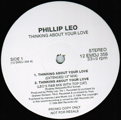 Phillip Leo - Thinking About Your Love | EMI United Kingdom (12EMDJ 358) - 2