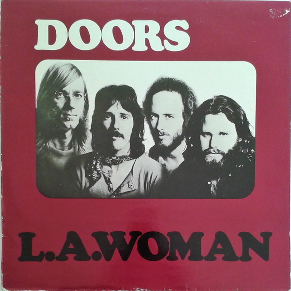 Doors – L.A. Woman (Vinyl) - Discogs
