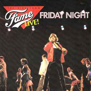 The Kids From Fame - Friday Night (Live!) album cover