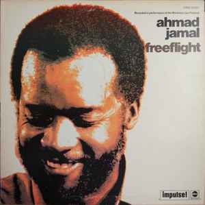 Ahmad Jamal - Freeflight | Releases | Discogs