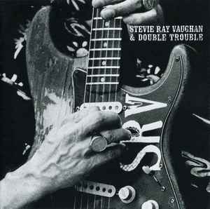 Portada de album Stevie Ray Vaughan & Double Trouble - The Real Deal: Greatest Hits Volume 2