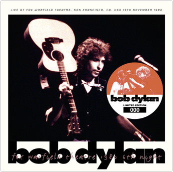 Bob Dylan – Fox Warfield Theatre 1980 6th Night (2014, CD) - Discogs