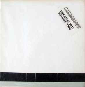 Cardboards - Greatest Hits Volume Two album cover