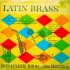 The Bonaparte Brothers Orchestra - Latin Brass