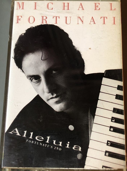 Michael Fortunati – Alleluia ~Fortunati's 2nd~ (1988, Vinyl) - Discogs