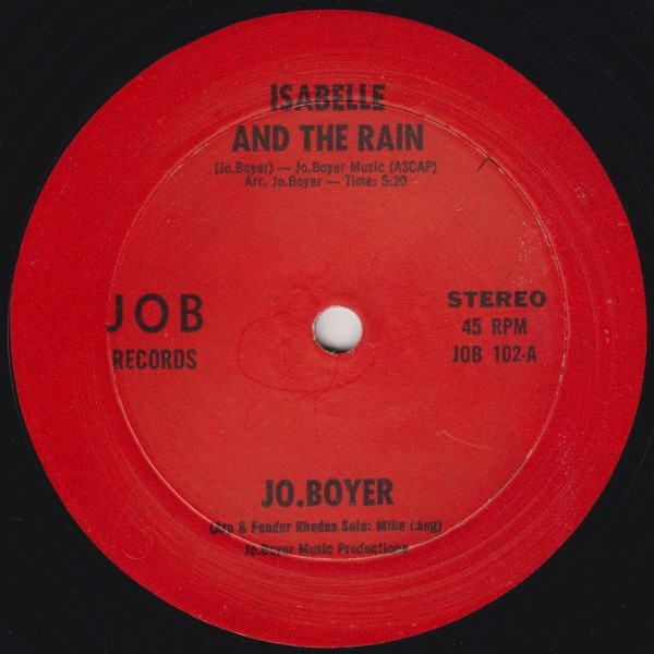 Jo.Boyer – Isabelle And The Rain (1977, Vinyl) - Discogs