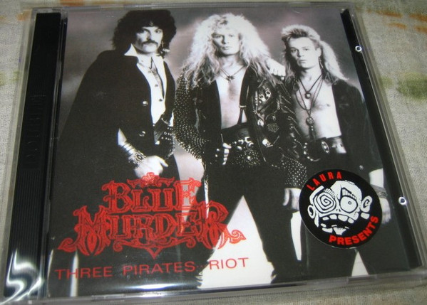 Blue Murder – Three Pirates...Riot (CD) - Discogs