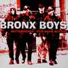 Bronx Boys - Mutterficker - Fick Deine Mutter!