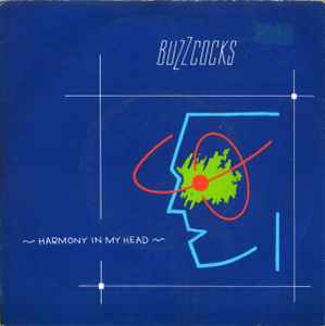 Buzzcocks - Harmony In My Head