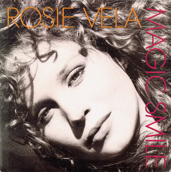 Rosie Vela – Magic Smile (1986, Silver Injection Vinyl) - Discogs