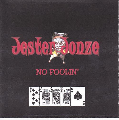 ladda ner album Jester Jonze - No Foolin