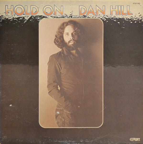 Dan Hill - Hold On | GRT (9230-1065)