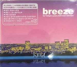 Breeze - For Twilight Lovers AOR Best Selection (2002, Slipcase 