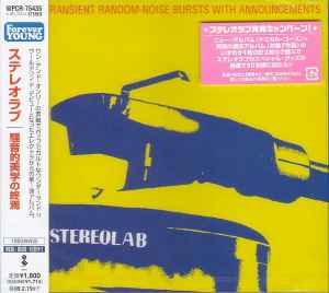 Stereolab – Transient Random-Noise Bursts With Announcements (2008