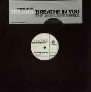 Portada de album Tekara - Breathe In You (The Airscape Remix)