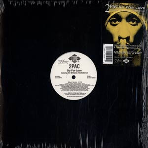 2Pac Featuring Eric Williams Of Blackstreet – Do For Love (1997 