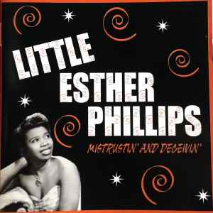 Esther Phillips - Mistrustin' And Deceivin' album cover