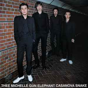 Thee Michelle Gun Elephant – Casanova Snake (2001, Blue, Gatefold