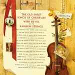 Cover of The Old Sweet Songs Of Christmas, 1960, Vinyl