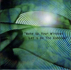 descargar álbum Various - Wake Up Your Windows Lets Do The Zombies