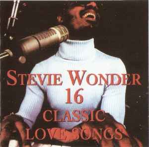 Stevie Wonder - 16 Classic Love Songs album cover