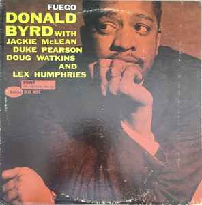 Donald Byrd – Fuego (1977, Vinyl) - Discogs