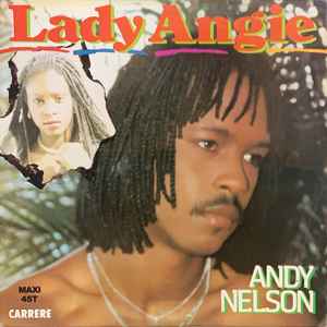 Andy Nelson (3) - Lady Angie