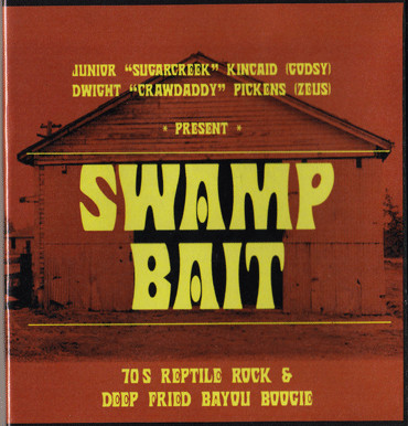Godsy / Zeus – Swamp Bait : 70's Reptile Rock & Deep Fried Bayou