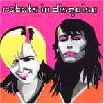 Cover of Robots In Disguise, 2004, CD