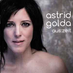 Astrid Golda - Aus:Zeit album cover