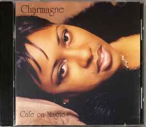 Charmagne – Cafe On Magne (2000, CD) - Discogs