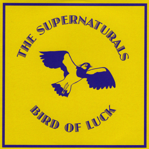 lataa albumi The Supernaturals - Bird Of Luck
