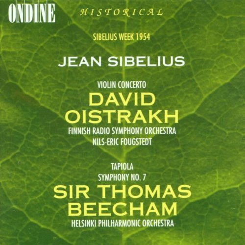 David Oistrakh, Nils-Eric Fougstedt, Radion Sinfoniaorkesteri Finnish Radio  Symphony Orchestra Helsinki Philharmonic Orchestra, Sir Thomas Beecham –  Historical Sibelius - Sibelius Week 1954 (1993, CD) - Discogs