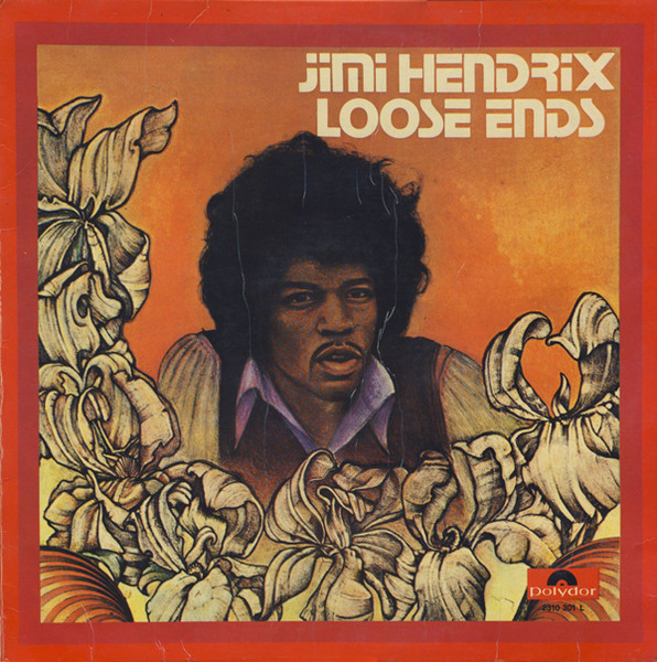Jimi Hendrix – Loose Ends (1973, Vinyl) - Discogs