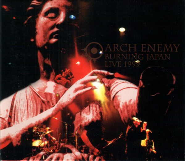Arch Enemy - Burning Japan Live 1999 | Releases | Discogs