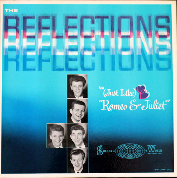 The Reflections – (Just Like) Romeo & Juliet (1964, Vinyl) - Discogs