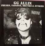 Cover of Freaks, Faggots, Drunks & Junkies, 1997, CD